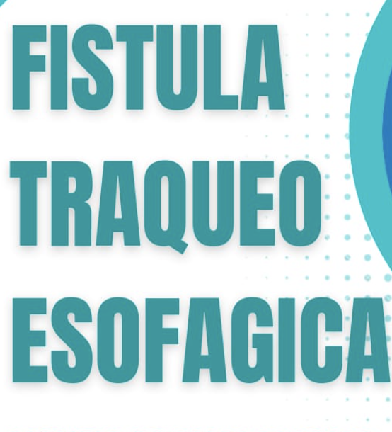 Nueva Jornada Virtual de la AABE – Fistula Traqueo Esofagica – Manejo Broncoscopico y quirúrgico