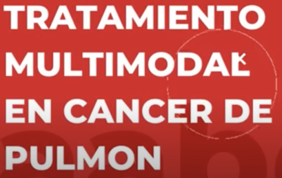 Tratamiento Multimodal de Cáncer de Pulmón • Dr Gustavo Cumbo Nachon