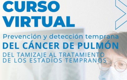 CURSO VIRTUAL | Prevención y Detección temprana del Cáncer de Pulmón